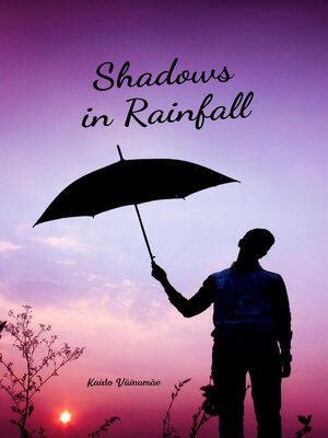 cover image of Shadows in Rainfall